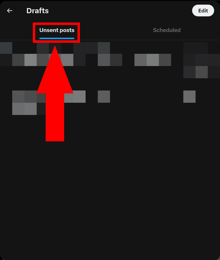 A screenshot showing the [Unsent posts] tab in the X [Drafts] dialog.